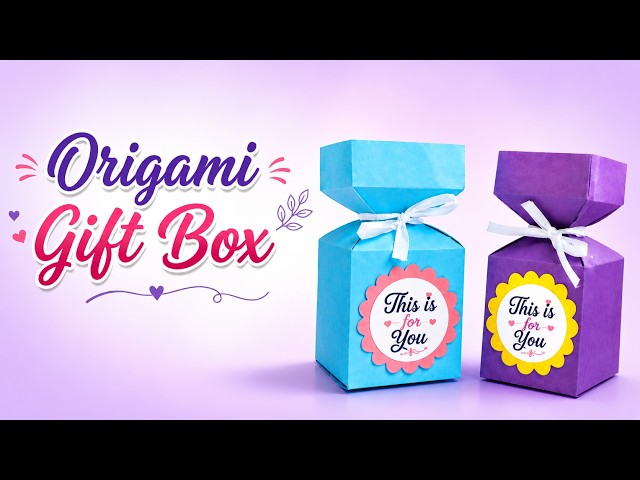 How to Make Origami Gift Box | Paper Craft for Beginners | School Project Idea | Easy Diy Gift Box