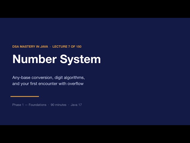 Number Systems & Integer Overflow in Java | DSA Course #07