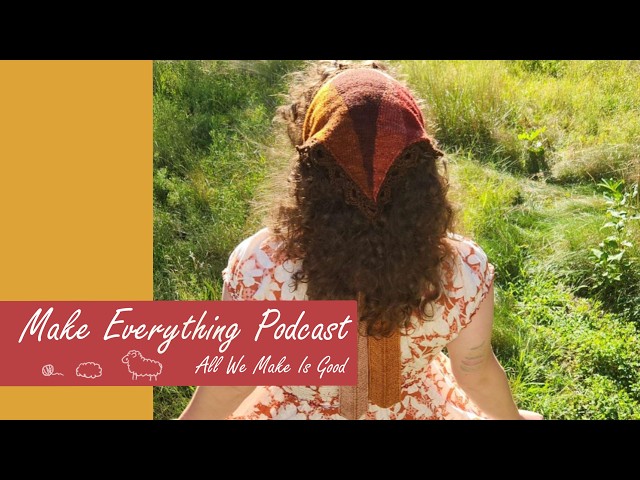 Make Everything Podcast E33: pattern release, my first Tour de Fleece, and new designs