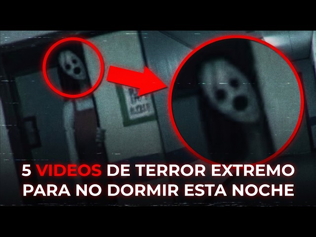 5 EXTREME HORROR VIDEOS THAT WON'T LET YOU SLEEP