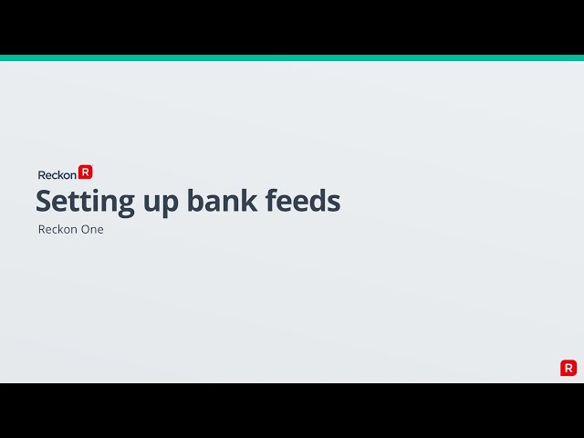 Setting up bank feeds in your Reckon One book