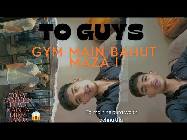 To aaj main ra pura dress hua Ganda 😔 aur gym main huwa 😱 Hungama 😳#gymworkout #gymmotivation