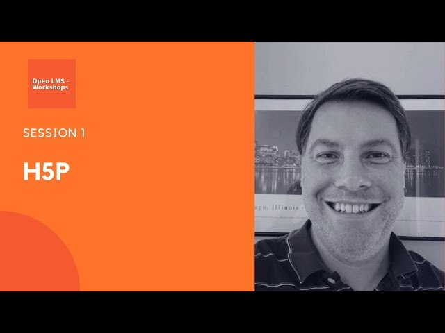 H5P Interactive Content -Session 1