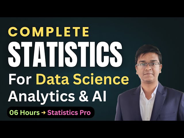 Learn ALL Statistics for Data Science - Just 06 Hours!