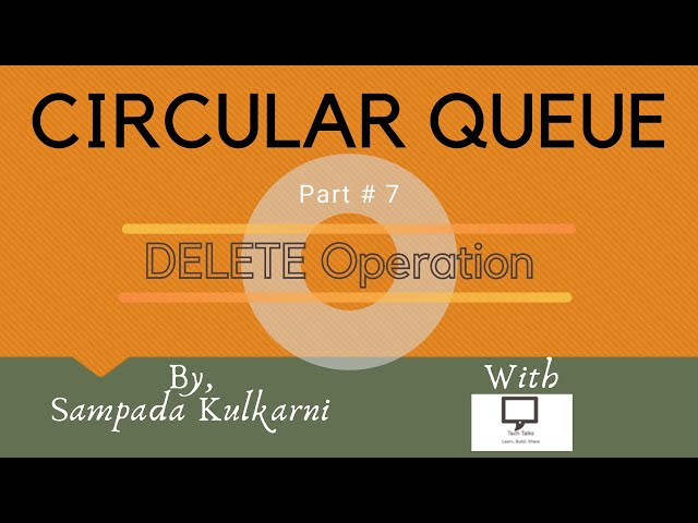 Delete Operation | | Part 7 | Circular Queue | Data Structures
