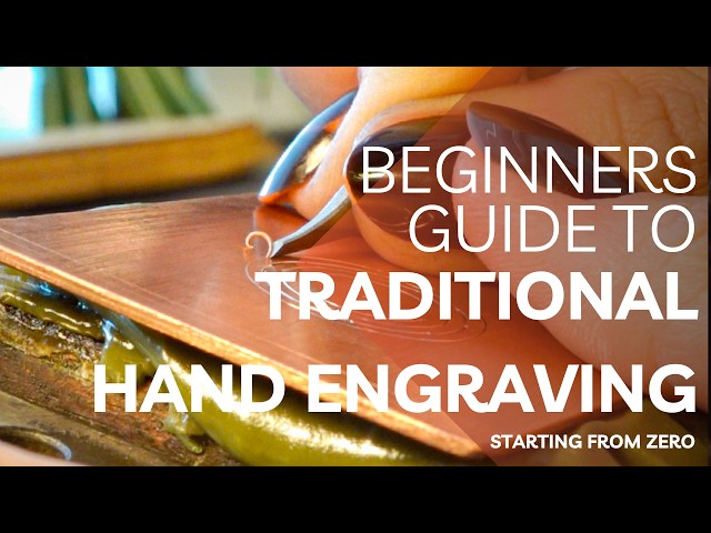 Ep 1  Beginner’s Guide to Traditional Hand Engraving: Starting From Zero