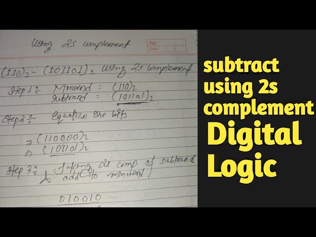 Subtract using 2s complement - Digital Logic