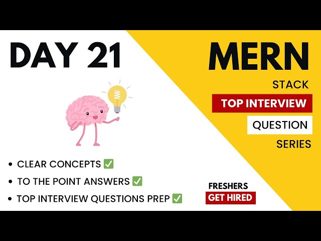 🔴#21 MERN Stack Interview Questions | Fresh Graduates Must Watch