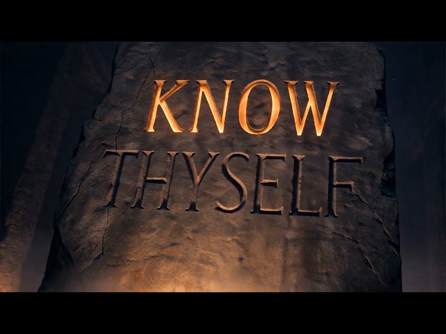Know Thyself