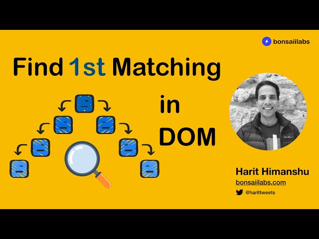 Finding First Matching Element in DOM