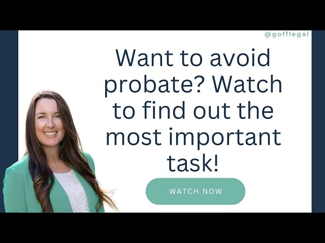 Understanding the California Probate Process (and how to avoid it!)