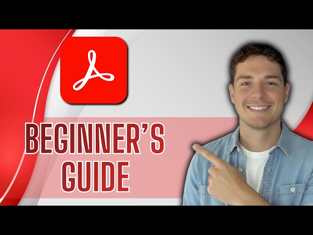How to Use Adobe Acrobat for Beginners [2026 Guide]