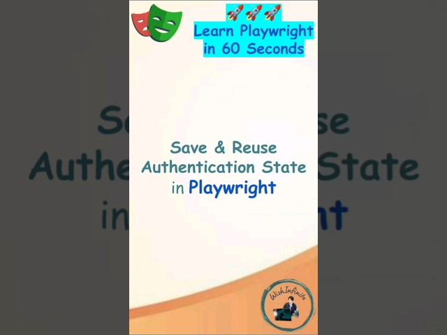 Playwright Tutorial | Save and Reuse Authentication State | Skip Login