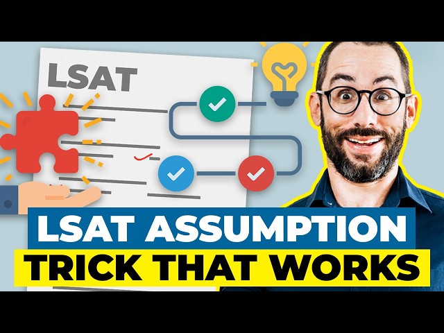 Why You Keep Missing LSAT Necessary Assumption Questions (And How to Fix It)