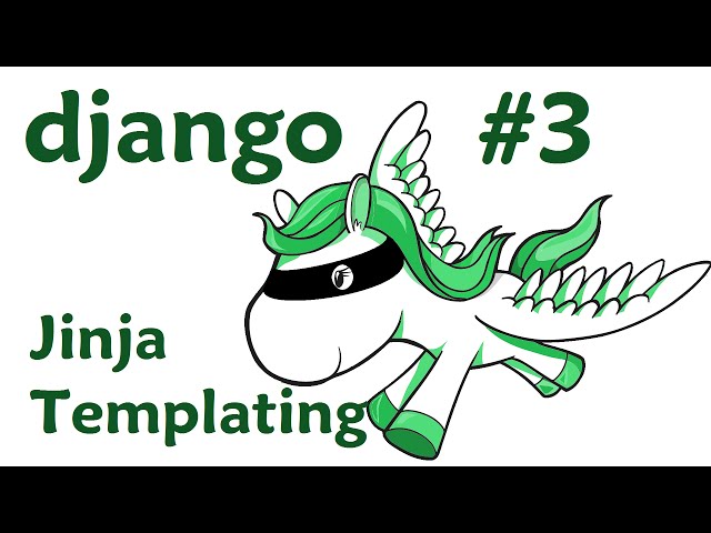 Jinja Templating - Django Web Development with Python 3