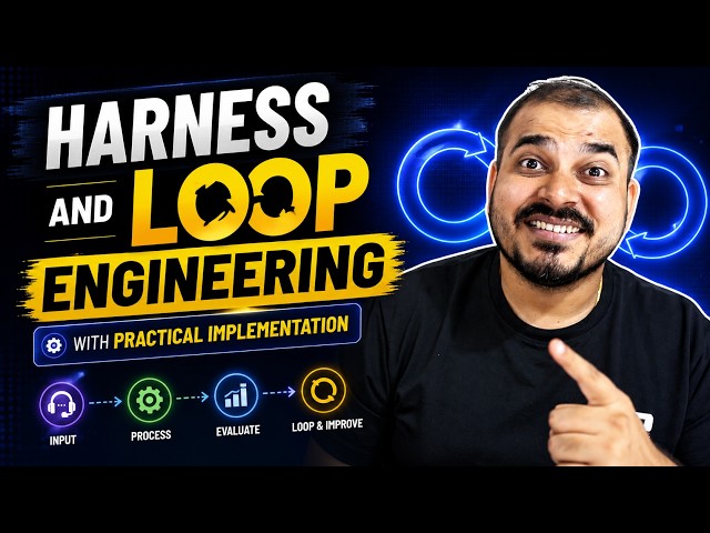Loop Engineering And Harness Engineering Crash Course