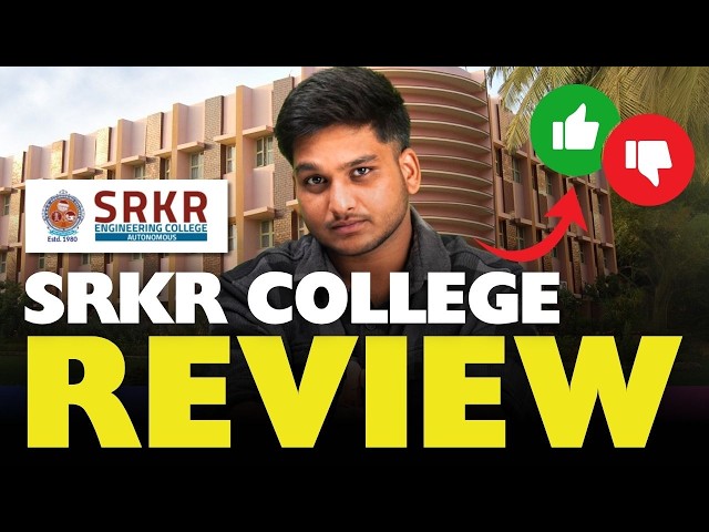 SRKR College of Engineering Review | Top 10 AP Engineering Colleges | AP EAPCET | 2025 | Cutoff