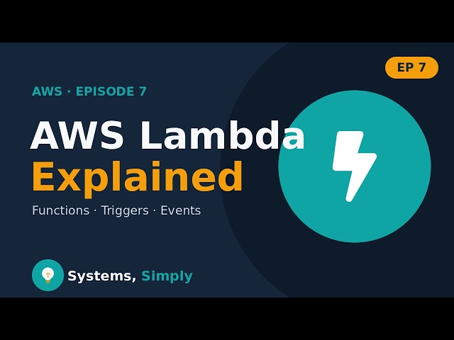 AWS Lambda Explained, Simply