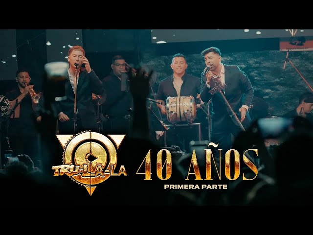 Trulala - Solo por maldad, Aventurera, El negro cuartetero, Taki taki, Mar de emociones | 40 años