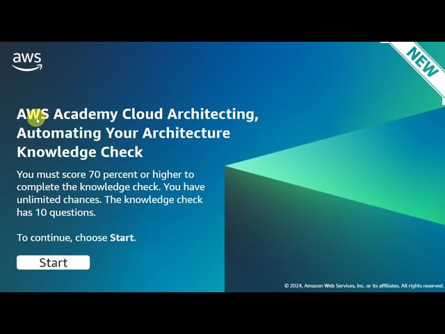 Module 11 Knowledge Check Answers | Automating Your Architecture | AWS CLOUD ARCHITECTING
