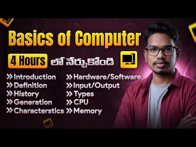 Computer Basics in 4 Hours Telugu | Fundamentals of Computers for Beginners | Cs Basics in Telugu 