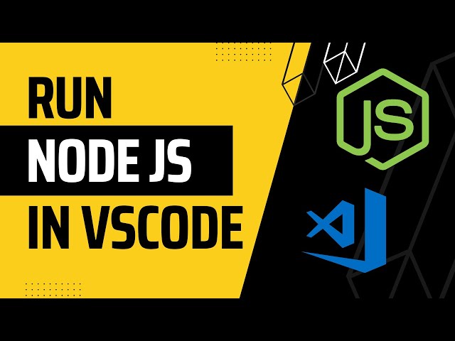 How To Run Node Js In Visual Studio Code Tutorial (Easy Method)