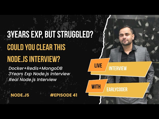 Can You Clear This nodejs Interview? Docker, Redis, MongoDB, Event Loop, Socket | EarlyCoder Ep41