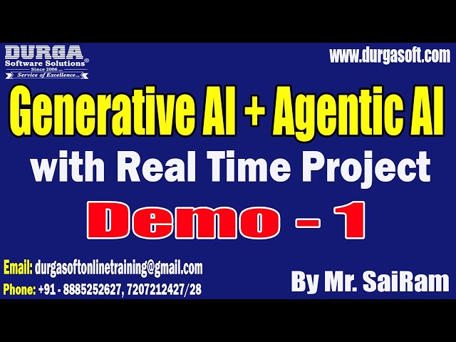 Generative AI + Agentic AI tutorials || Demo - 1 || by Mr. SaiRam On 22-09-2026 @8PM (IST)