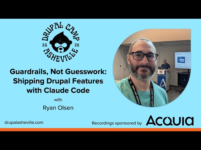 Guardrails, Not Guesswork: Shipping Drupal Features with Claude Code
