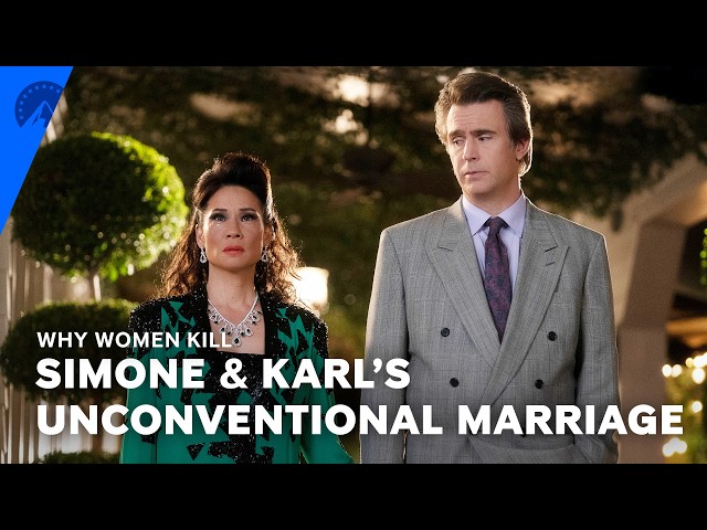 Why Women Kill | Simone & Karl's Relationship Transformation | Paramount+