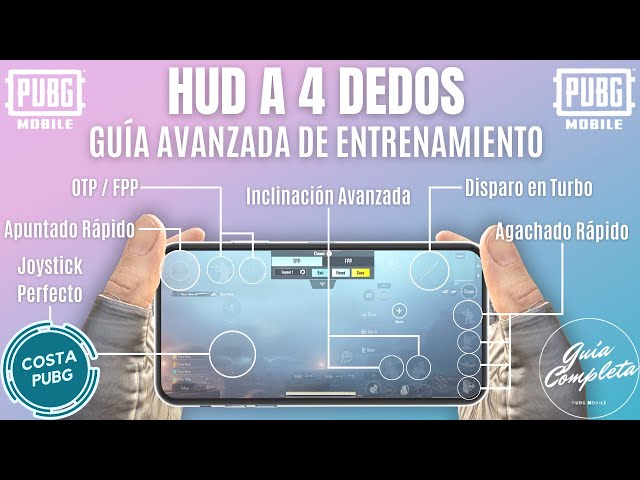 EL MEJOR HUD A 4 DEDOS: CONTROLES AVANZADOS - Ajustes Básicos (+Sensibilidad Perfecta) - PUBG Mobile