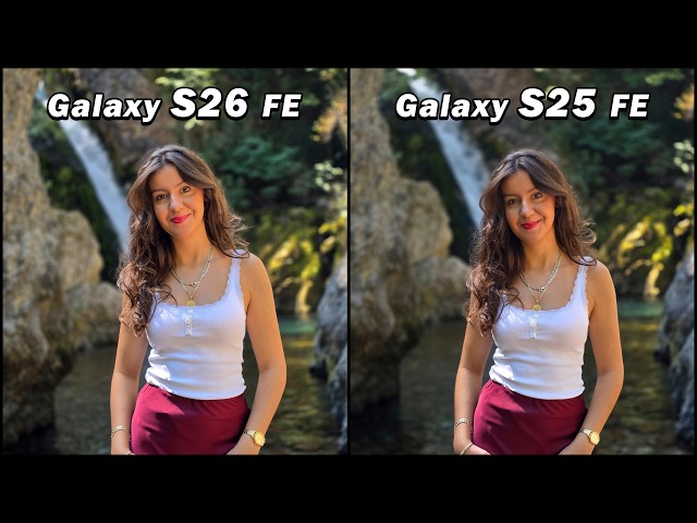 Samsung Galaxy S26 FE vs Samsung Galaxy S25 FE Camera Test