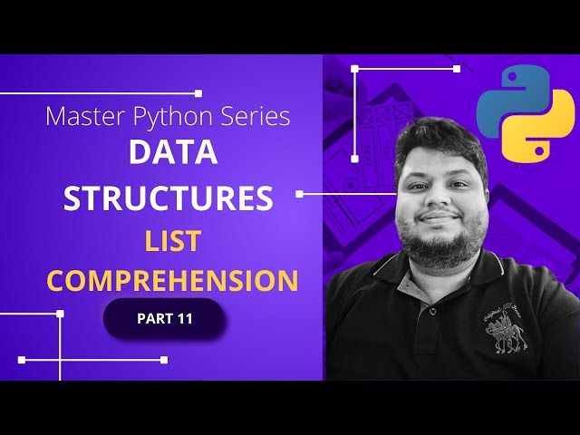 Master Python List Comprehension in 10 Minutes! - Mastering Python - Part 11