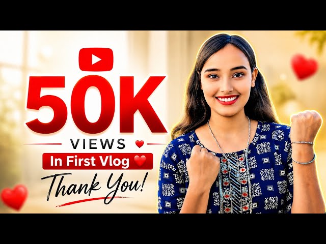 My First vlog 😍 | Thanks for your love & support 💖