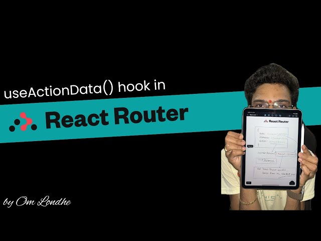 #34 useActionData() hook 🪝 in React Router #reactrouter #useactiondata #omlondhe #reactjsrouter