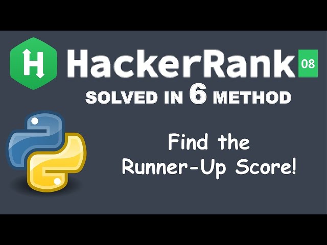 Find the Runner-Up Score! | Easy | Basic Data Types | Python HackerRank Solution | Hindi