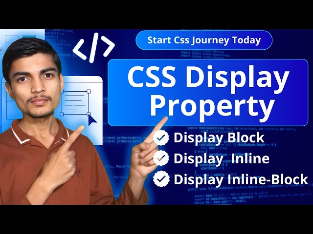 CSS Display Property Explained | Block, Inline, Inline-Block, None | Full Tutorial 2026