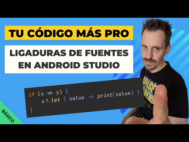 👌Tu CÓDIGO MÁS PRO con ligaduras de fuentes en Android Studio [ → ≡ ≠ ≥ ]