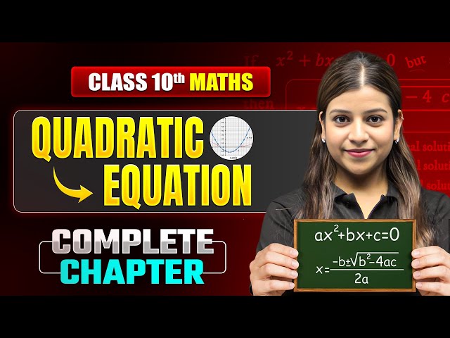 QUADRATIC EQUATIONS ICSE Class 10 | Complete Chapter Covered + Questions  | Maths