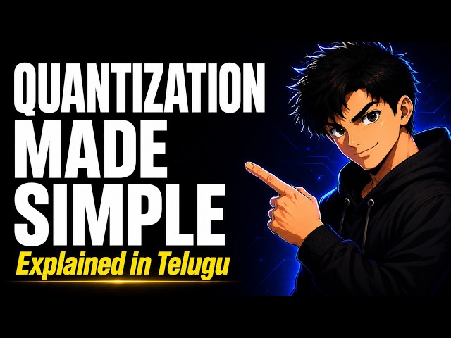 🚀 Quantization Explained in Telugu | Make LLMs Smaller & Faster! 🤖