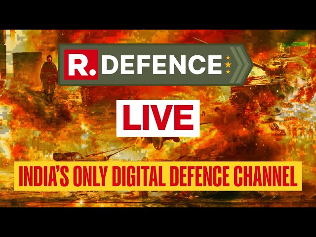 Republic Defence LIVE: India's Only Digital Defence Channel Is Now Streaming Live