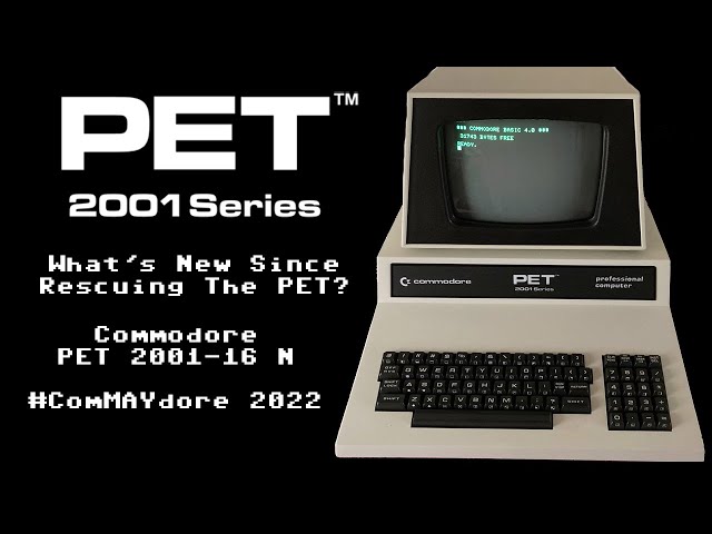 Commodore PET 2001-16N - What's Changed Since the 2020 Rescue