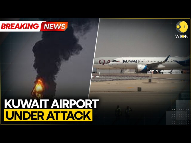 Iran Strikes Kuwait: Drone Attack Targets Kuwait Airport, Several Wounded | WION Breaking