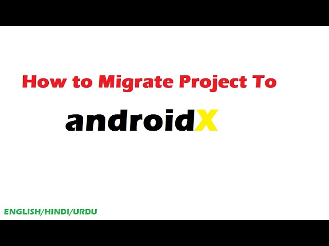 How to Migrate Android Project to androidX  | Android Tutorial | WeezyTube
