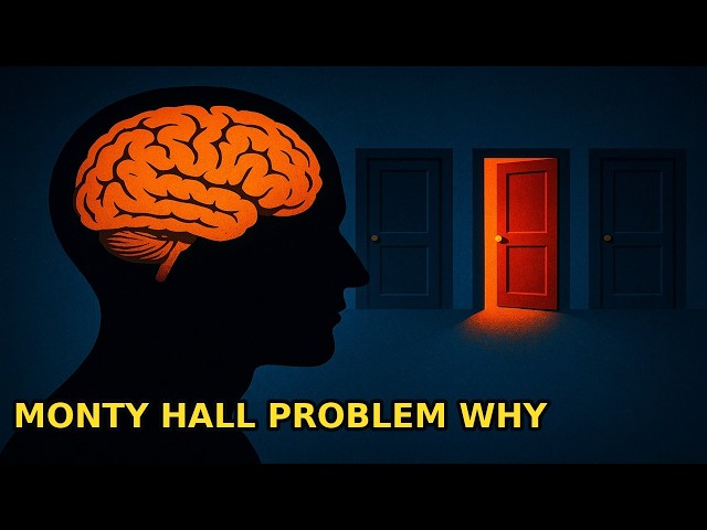 The Monty Hall Problem: Why Your Brain Always Loses