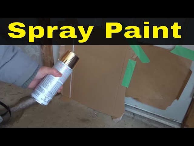 How To Spray Paint Properly-Full Tutorial