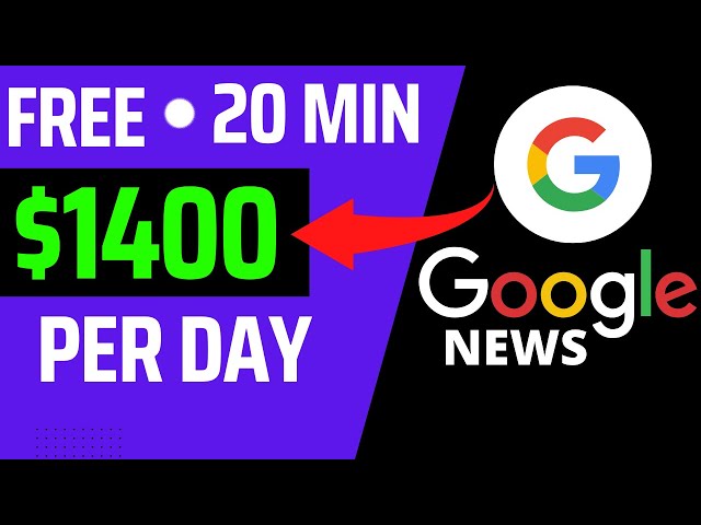 Earn $1400 PER DAY from Google News (FREE)- How to COPY-PASTE and Make Money from Google 2023
