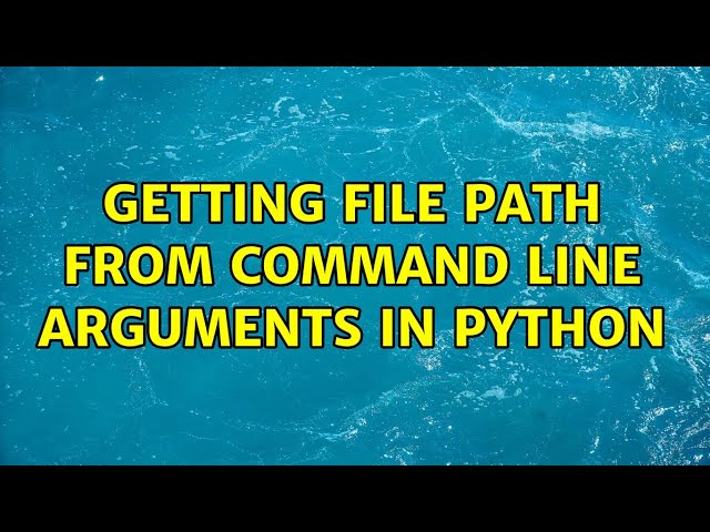 Getting file path from command line arguments in python
