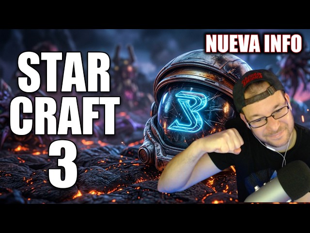 TE VA A GUSTAR - REVELADA NUEVA INFO DEL POSIBLE STARCRAFT 3