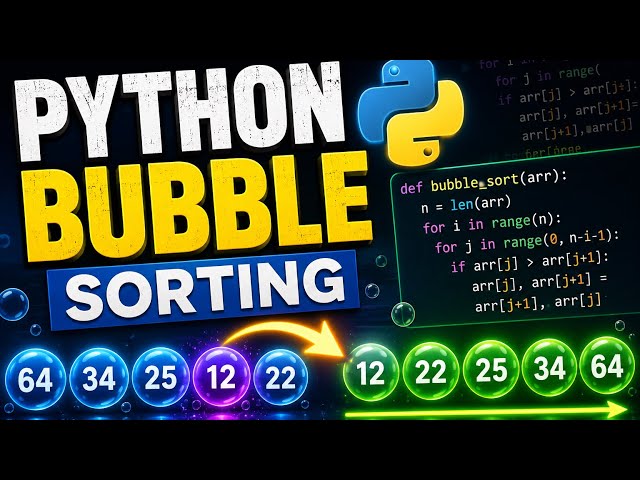 Part 1. Python has a DIFFERENT way of sorting: Bubble sorting full tutorial and guid!